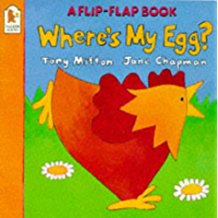  A Flip And Flap Book Where My Egg (Walker Books)